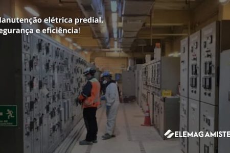 Manutenção elétrica predial: como garantir a segurança e eficiência