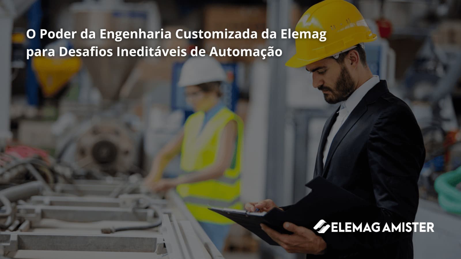Engenharia customizada da Elemag para automação industrial